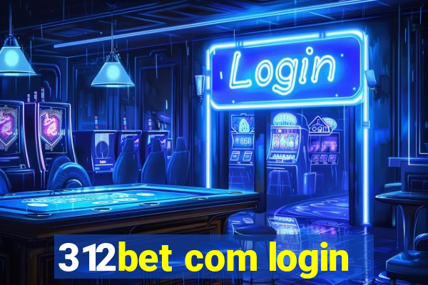 312bet com login